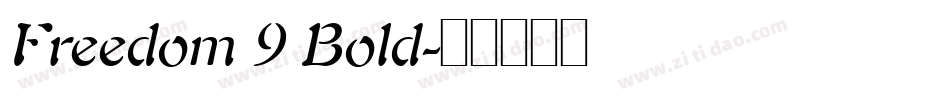 Freedom 9 Bold字体转换